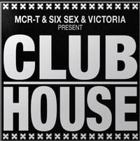 MCR-T - CLUBHOUSE
