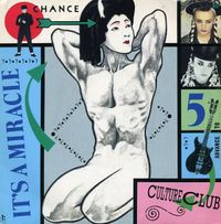 Culture Club - It's a Miracle