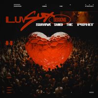 Survive Said The Prophet - Luv Sux Sessions