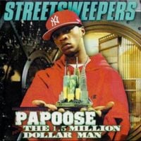 Papoose - The 1.5 Million Dollar Man