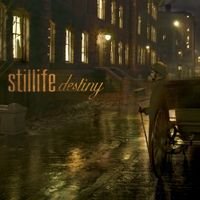 Stillife - Destiny