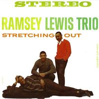 Ramsey Lewis Trio - Stretching Out