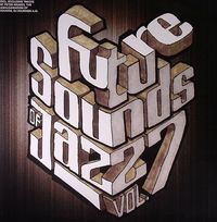 Various Artists - Future Sounds of Jazz - Vol. 7