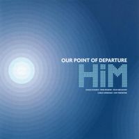 HiM - Our Point of Departure