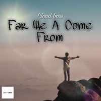 Cloud - Far we a come from
