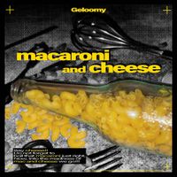 Geloomy - macaroni and cheese