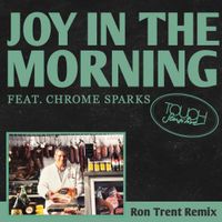 Touch Sensitive - Joy In The Morning [Ron Trent Remix]
