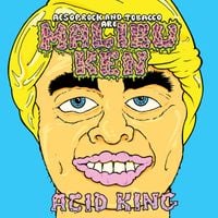 Malibu Ken - Acid King