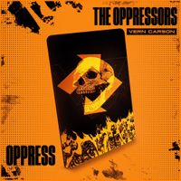 Vern Carson - Oppress the Oppressors