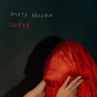 Empty Heaven - Swear