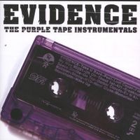 Evidence - Purple Tape Instrumentals