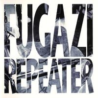 Fugazi - Repeater + 3 Songs [Remastered]
