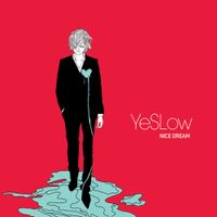 YeSlow - Nice Dream