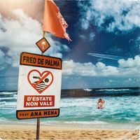 Fred De Palma - D&rsquo;estate non vale