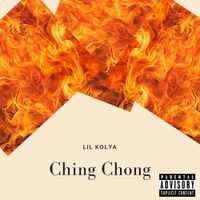 LIL KOLYA - Ching Chong