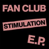 Fan Club - Stimulation