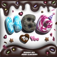 CSR - HBD To You (Midnight Version) [Jersey Club Remix]