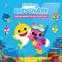 Pinkfong - Pinkfong Presents: The Best of Baby Shark