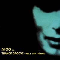 Nico - Reich Der Tr&auml;ume