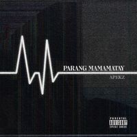 Apekz - Parang Mamamatay