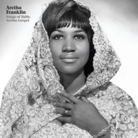Aretha Franklin - Songs of Faith: Aretha Gospel