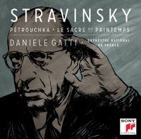 Daniele Gatti - Stravinsky : P&eacute;trouchka &bull; Le Sacre Du Printemps