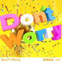 TAKUMI - Don't Worry