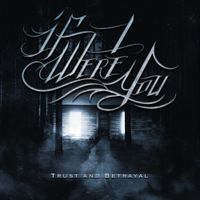 If I Were You - Trust and Betrayal