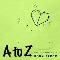 방예담 [BANG YEDAM] - A to Z