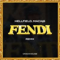 Hellfield - Fendi (Remix)