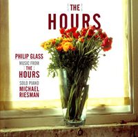 Philip Glass - The Hours (Music From The Motion Picture)
