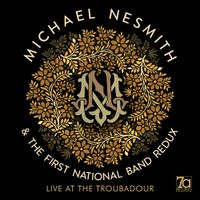 Michael Nesmith - Live At The Troubadour