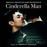 Thomas Newman - Cinderella Man
