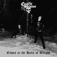 Circle Of Shadows - Echoes in the Halls of Unlight