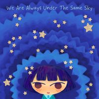 Qrion - We Are Always Under The Same Sky (Deluxe)