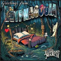 The Elephant March - Greetings From Hypnagogia