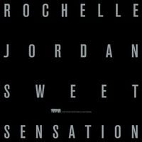 Rochelle Jordan - Sweet Sensation