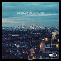 The Manor - Weak Days, Strong Nights