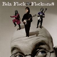 Béla Fleck & the Flecktones - Left of Cool
