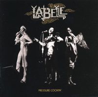 Labelle - Pressure Cookin'