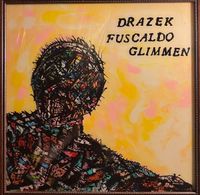 Drazek Fuscaldo - Drazek Fuscaldo Glimmen