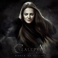 Catalepsia - World Of Clich&eacute;