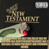 Lil Sperm - Ball So Hard: New Testament