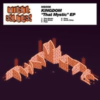 Kingdom - That Mystic EP