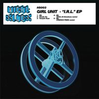 Girl Unit - I.R.L.