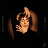 Helen Svoboda - I Heard the Clouds