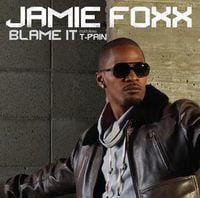 Jamie Foxx - Blame It