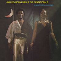 Jimi Lee / Mona Finnih & The Sensationals - A Stroll In The Moonlight