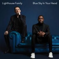 Lighthouse Family - Blue Sky in Your Head