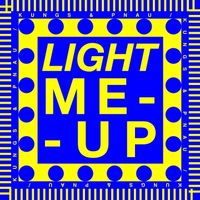 Kungs - Light Me Up